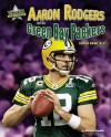 Aaron Rodgers and the Green Bay Packers: Super Bowl XLV - Michael Sandler