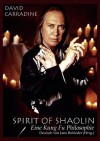 Spirit of Shaolin - David Carradine, Jano Rohleder