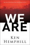 We Are - Kenneth S. Hemphill