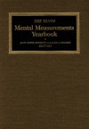 The Tenth Mental Measurements Yearbook - Buros Institute, Jane Close C. Conoley, Jack J. Kramer, Jane Close Conoley