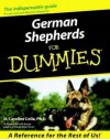 German Shepherds For Dummies (For Dummies (Computer/Tech)) - D. Caroline Coile