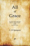 All of Grace - C.H. Spurgeon