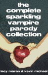 The Complete Sparkling Vampire Parody Collection - Lacy Maran