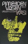 Pimeyden vasen käsi - Ursula K. Le Guin