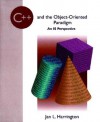 C++ and the Object-Oriented Paradigm: An Is Perspective - Jan L. Harrington