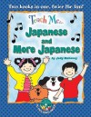 Teach Me Japanese and More Japanese Bind up Edition - Judy Mahoney