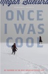 Once I Was Cool: Personal Essays - Megan Stielstra