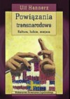 Powiązania transnarodowe - Ulf Hannerz