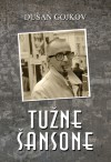 Tužne šansone - Dušan Gojkov, Tea Jovanović