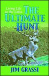 The Ultimate Hunt - Jim Grassi