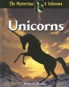 Unicorns (Mysterious & Unknown) - William Dudley