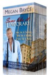 Some Like It Temporary - The Collection Box Set (A Temporary Engagement) - Megan Bryce