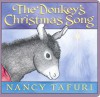 Donkey's Christmas Song - Nancy Tafuri