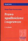 Prawo upadłościowe i naprawcze - Kinga Flaga-Gieruszyńska, Flaga-Gieruszyńska Kinga