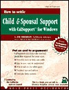 How to Settle Child and Spousal Support with Calsupport Software [With CD/ROM] - Ed Sherman, Charles Edward Sherman