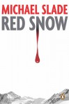 Red Snow - Michael Slade