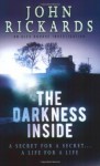 The Darkness Inside - John Rickards