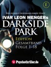Darkside Park, Gesamtband, Folge 1-18 - Ivar Leon Menger, Simon X. Rost, John Beckmann, Raimon Weber, Hendrik Buchna, Christoph Zachariae