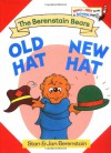 Old Hat New Hat - Stan Berenstain;Jan Berenstain