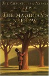 The Magician's Nephew (Chronicles of Narnia, #6) - C.S. Lewis, Pauline Baynes