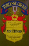 Noblesse Oblige: An Enquiry Into The Identifiable Characteristics Of The English Aristocracy (Oxford Language Classics) - Alan O. Ross