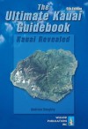 The Ultimate Kaua'i Guidebook - Andrew Doughty, Harriett Friedman