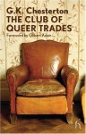 The Club of Queer Trades - G.K. Chesterton, Gilbert Adair