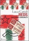 Reds: Racconti Comunisti - Luca Canali