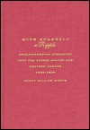 With Scarcely a Ripple: Anglo-Canadian Migration into the United States and Western Canada, 1880-1920 - Randy William Widdis