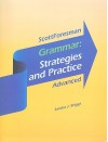 Grammar: Strategies and Practice: Advanced - Sandra J. Briggs