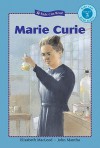 Marie Curie - Elizabeth MacLeod, John Mantha