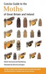 Concise Guide to the Moths of Great Britain and Ireland - Martin Townsend, Paul Waring, Richard Lewington