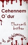 Cehennem O`dur - Jo M. Sekimonyo, Tara Casimir, Betül Öztürk 