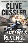 The Emperor's Revenge (The Oregon Files) - Clive Cussler, Boyd Morrison