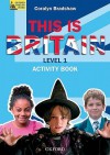 This Is Britain, Level 1: Student's Book - Coralyn Bradshaw