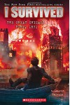 I Survived #11: I Survived the Great Chicago Fire, 1871 - Lauren Tarshis