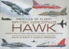 British Aerospace Hawk: Armed Light Attack and Multi-Combat Fighter Trainer - Dave Windle