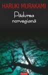 Pădurea norvegiană - Haruki Murakami, Angela Hondru