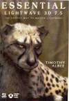 Essential LightWave 7.5 - Timothy Albee