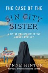 The Case of the Sin City Sister (A Divine Private Detective Agency Mystery) - Lynne Hinton