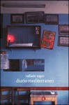 Diario mediterraneo - Raffaele Nigro