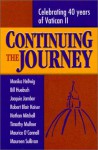 Continuing The Journey: Celebrating 40 Years Of Vatican Ii - Bill Huebsch, Robert Blair Kaiser