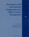 Interagency and International Assignments and Officer Career Management - Harry Thie, Margaret C. Harrell
