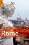 The Rough Guide to Rome 3 (Rough Guide Travel Guides) - Martin Dunford