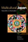 Multicultural Japan: Palaeolithic To Postmodern - Donald Denoon