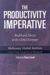 The Productivity Imperative: Wealth And Poverty in the Global Economy - Diana Farrell