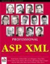 Professional ASP XML - Mark Baartse, Hom, Stephen Mohr, Brian Loesgen, Richard Blair, Dinar Dalvi