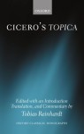 Topica (Classical Monographs) - Cicero, Tobias Reinhardt