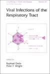 Viral Infections of the Respiratory Tract - Raphael Dolin