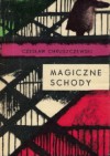 Magiczne schody - Czesław Chruszczewski